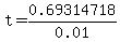 t=0.69314718%2F0.01