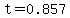 t=0.857