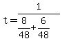 t=1%2F%288%2F48%2B6%2F48%29