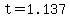t=1.137