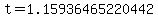 t=1.15936465220442
