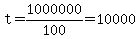 t=1000000%2F100=10000