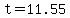 t=11.55