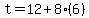 t=12%2B8%286%29