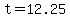 t=12.25