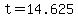 t=14.625