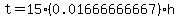 t=15%280.01666666667%29h