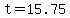 t=15.75