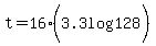 t=16%283.3log%28128%29%29