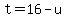 t=16-u