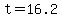 t=16.2