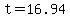 t=16.94