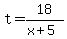 t=18%2F%28x%2B5%29