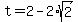t=2-2%2Asqrt%282%29