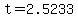 t=2.5233