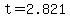 t=2.821