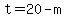 t=20-m