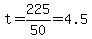 t=225%2F50+=4.5