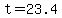 t=23.4