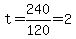t=240%2F120=2