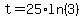 t=25%2Aln%283%29