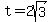 t=2sqrt%283%29
