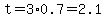 t=3%2A0.7=2.1