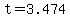 t=3.474