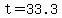 t=33.3