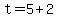 t=5%2B2