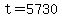 t=5730