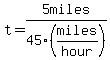 t=5miles%2F45%28miles%2Fhour%29