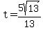 t=5sqrt%2813%29%2F13
