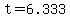 t=6.333