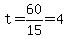 t=60%2F15=4