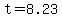 t=8.23+