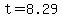 t=8.29