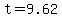 t=9.62