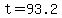 t=93.2