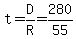 t=D%2FR=280%2F55