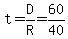 t=D%2FR=60%2F40