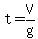 t=V%2Fg