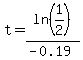 t=ln%281%2F2%29%2F%28-0.19%29