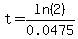 t=ln%282%29%2F0.0475