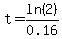 t=ln%282%29%2F0.16