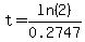 t=ln%282%29%2F0.2747