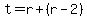 t=r%2B%28r-2%29