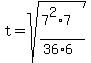 t=sqrt%28%287%5E2%2A7%29%2F%2836%2A6%29%29