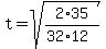 t=sqrt%282%2A35%2F%2832%2A12%29%29