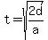 t=sqrt%282d%2Fa%29